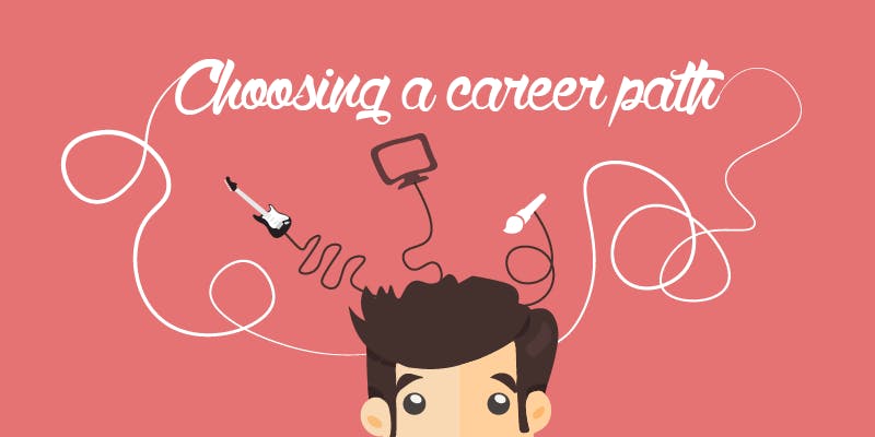 Choosing Your Career Path – Biggest Decision